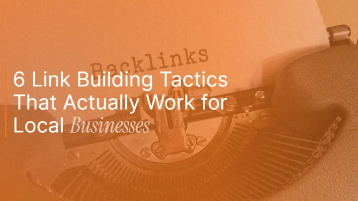Beyond Digital PR: 6 Link Building Tactics That Actually Work for UK Regional Businesses